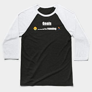 Goals Baseball T-Shirt